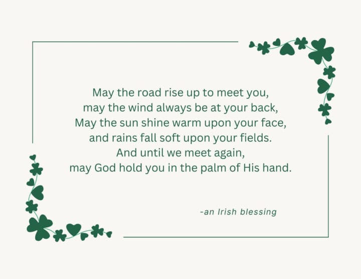 may-the-road-rise-up-to-greet-you-st-patricks-day-printable-8x11-1-720x556-1 May the road rise up to greet you st patricks day printable 8x11 - St Patrick's day prayers